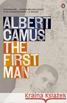 The First Man Albert Camus 9780141185231