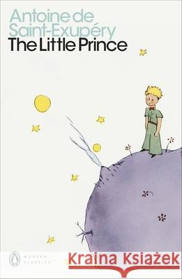 The Little Prince: And Letter to a Hostage Saint-Exupery, Antoine De 9780141185620