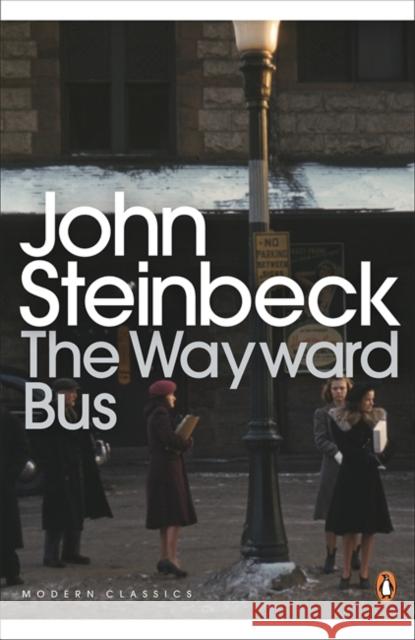 The Wayward Bus Mr John Steinbeck 9780141186115 Penguin Books Ltd