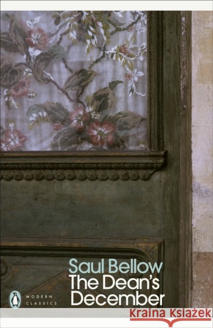 The Dean's December Saul Bellow 9780141188867