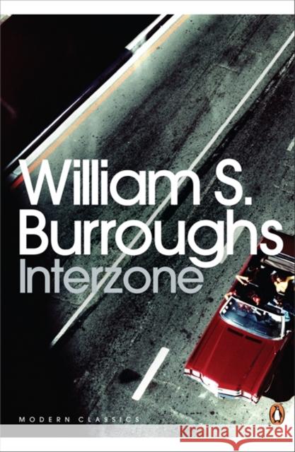 Interzone William S Burroughs 9780141189871