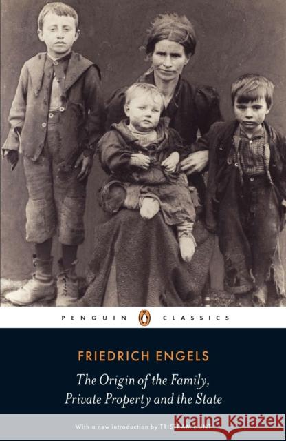 The Origin of the Family, Private Property and the State Friedrich Engels 9780141191119 Penguin Books Ltd