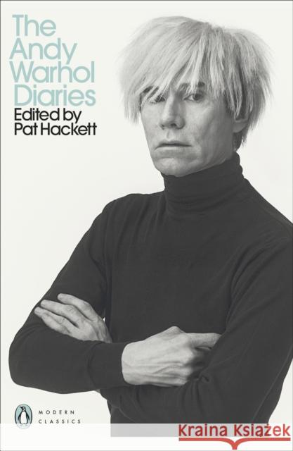 The Andy Warhol Diaries Edited by Pat Hackett Warhol 	Andy 9780141193076