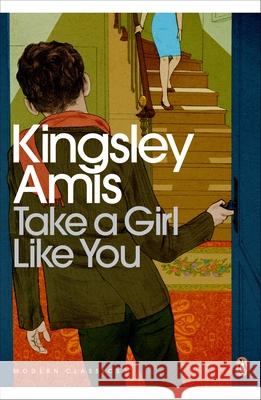 Take A Girl Like You Kingsley Amis 9780141194271 PENGUIN UK