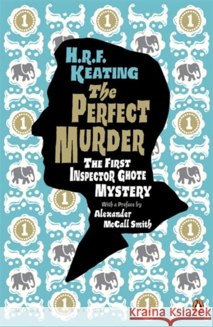 The Perfect Murder: The First Inspector Ghote Mystery H R F Keating 9780141194479 PENGUIN UK