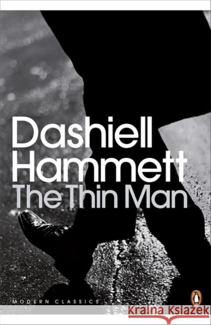 The Thin Man Dashiell Hammett 9780141194608 Penguin Books Ltd