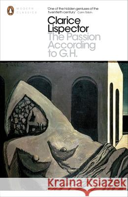 The Passion According to G.H Clarice Lispector 9780141197357 Penguin Books Ltd