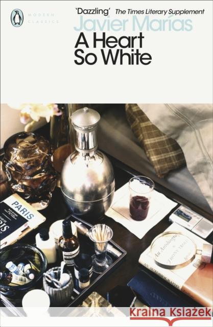 A Heart so White Javier Marias 9780141199955