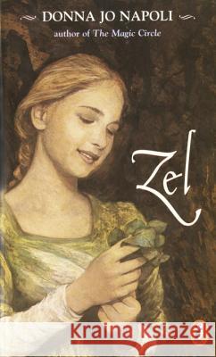 Zel Donna Jo Napoli 9780141301167 Puffin Books