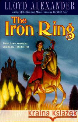 The Iron Ring Lloyd Alexander 9780141303482 Puffin Books