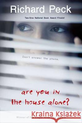 Are You in the House Alone? Richard Peck 9780141306933 Puffin Books