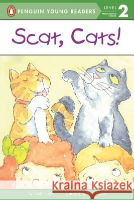 Scat, Cats! Joan Holub Rich Davis 9780141309057 Puffin Books