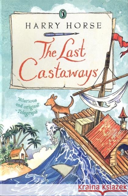 The Last Castaways Harry Horse 9780141314617