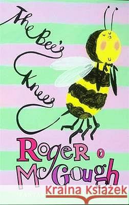 The Bee's Knees Roger Mcgough 9780141314952
