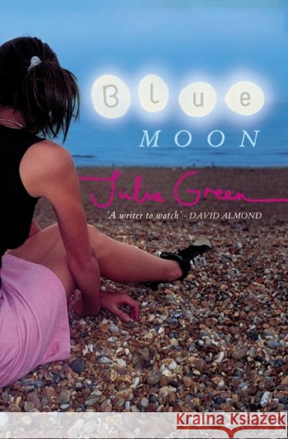 Blue Moon Julia Green 9780141315355