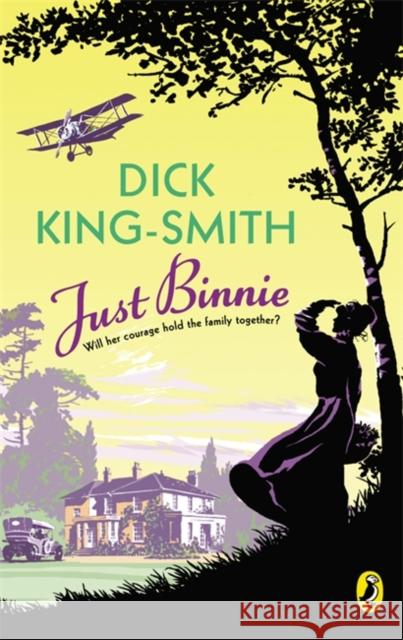 Just Binnie Dick King-Smith 9780141316208 0