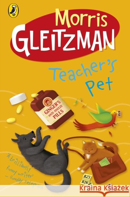 Teacher's Pet Morris Gleitzman 9780141317557 Penguin Random House Children's UK