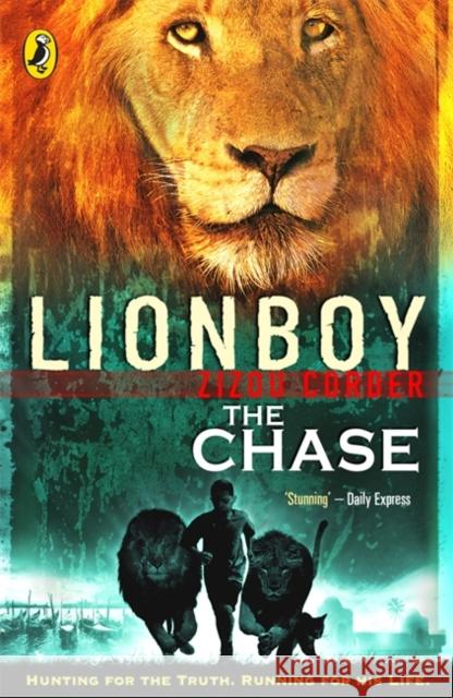 Lionboy: The Chase Zizou Corder 9780141317564