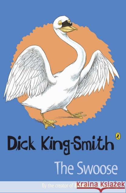 The Swoose Dick King-Smith 9780141318240