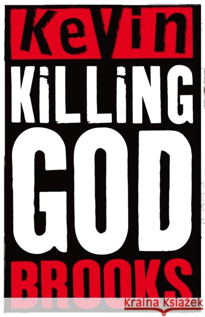 Killing God Kevin Brooks 9780141319124