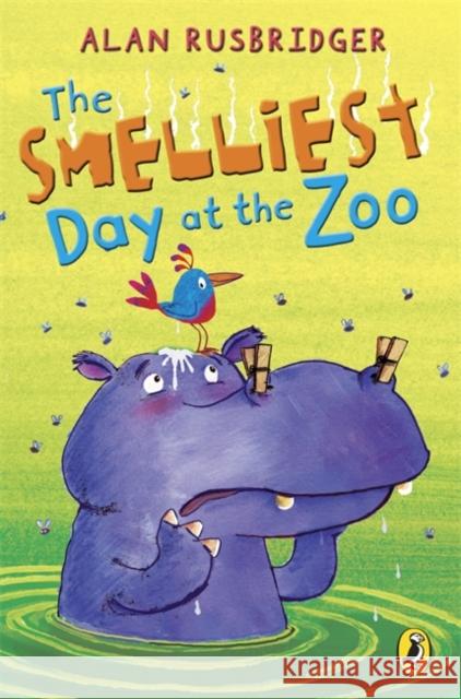 The Smelliest Day at the Zoo Alan Rusbridger 9780141320687