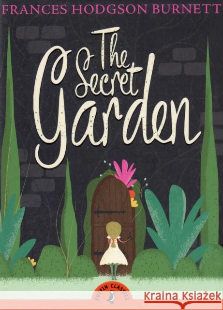 The Secret Garden Frances Burnett 9780141321066