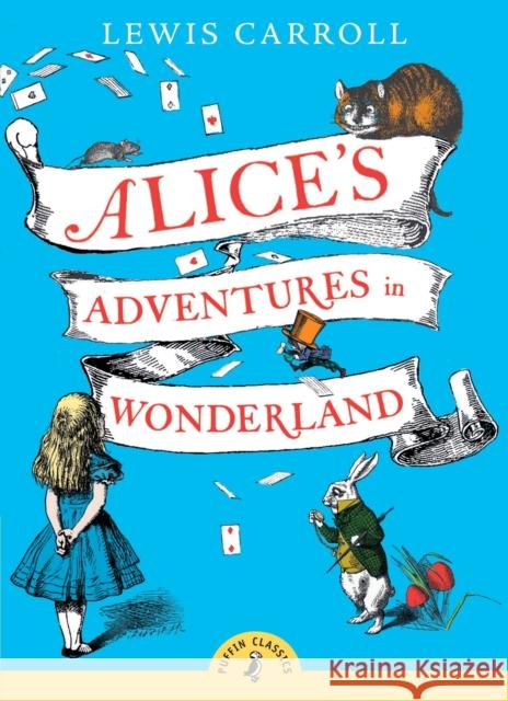 Alice's Adventures in Wonderland Lewis Carroll Chris Riddell 9780141321073 Penguin Random House Children's UK