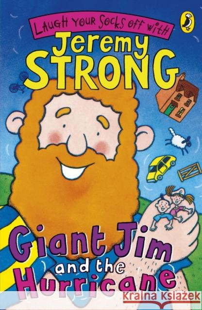 Giant Jim And The Hurricane Jeremy Strong 9780141324395 Penguin Random House Children's UK