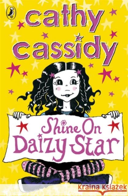 Shine On, Daizy Star Cathy Cassidy 9780141325194