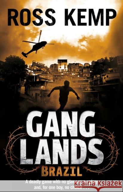 Ganglands: Brazil Ross Kemp 9780141325897 0