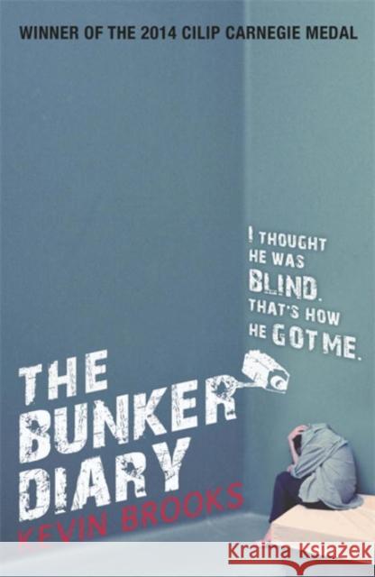 The Bunker Diary Kevin Brooks 9780141326122 PUFFIN