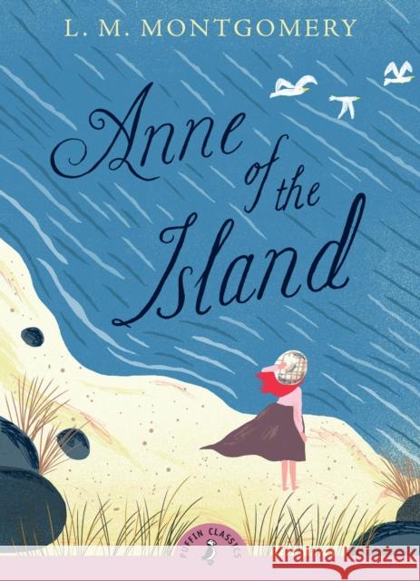 Anne of the Island L Montgomery 9780141327365