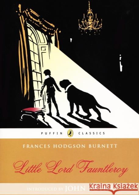 Little Lord Fauntleroy Burnett Frances 9780141330143 Penguin Random House Children's UK