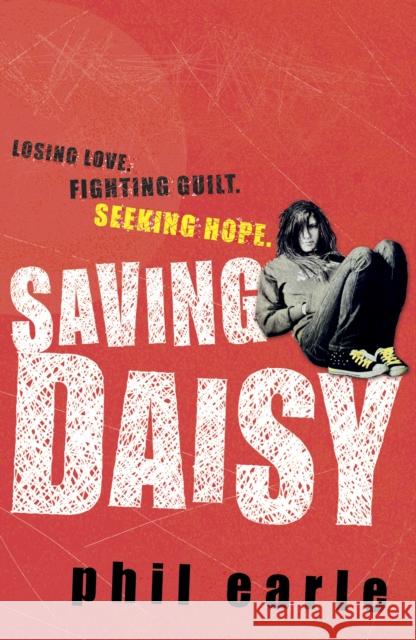 Saving Daisy Phil Earle 9780141331362