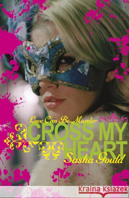 Cross My Heart Sasha Gould 9780141333922 0
