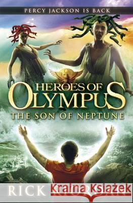 The Son of Neptune (Heroes of Olympus Book 2) Rick Riordan 9780141335735 Penguin Random House Children's UK