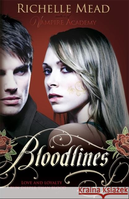 Bloodlines (book 1) Richelle Mead 9780141337111 PUFFIN