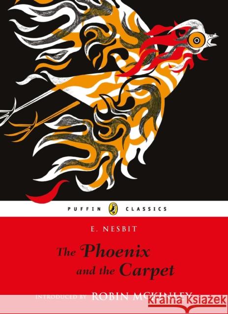 The Phoenix and the Carpet E. Nesbit 9780141340869 0