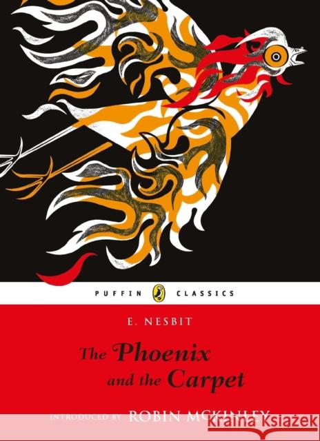 The Phoenix and the Carpet E. Nesbit 9780141340869