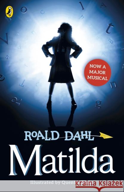 Matilda (Theatre Tie-in) Roald Dahl 9780141341248 Penguin Random House Children's UK