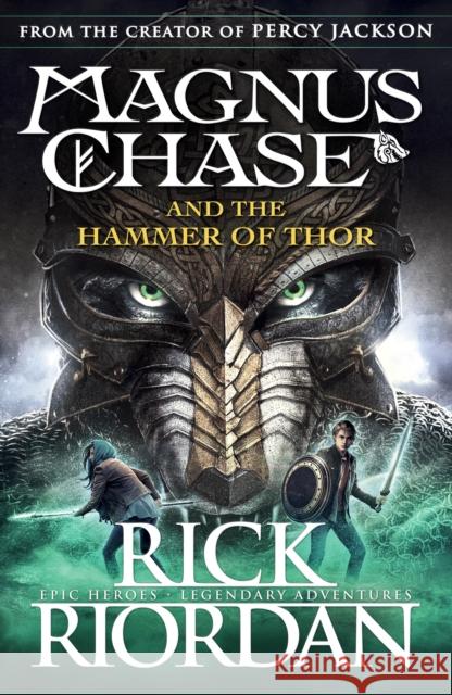 Magnus Chase and the Hammer of Thor (Book 2) Riordan Rick 9780141342566 Penguin Random House Children's UK
