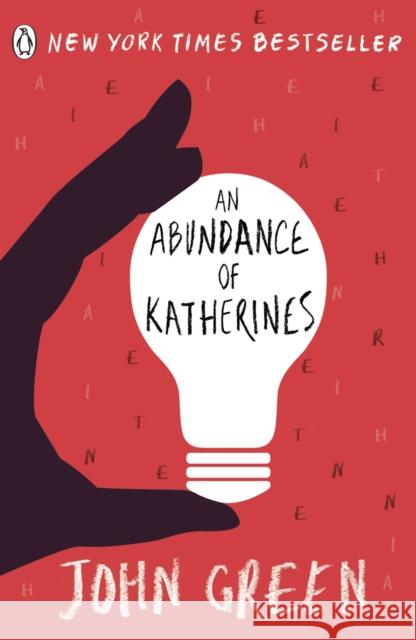 An Abundance of Katherines Green John 9780141346090 Penguin Random House Children's UK