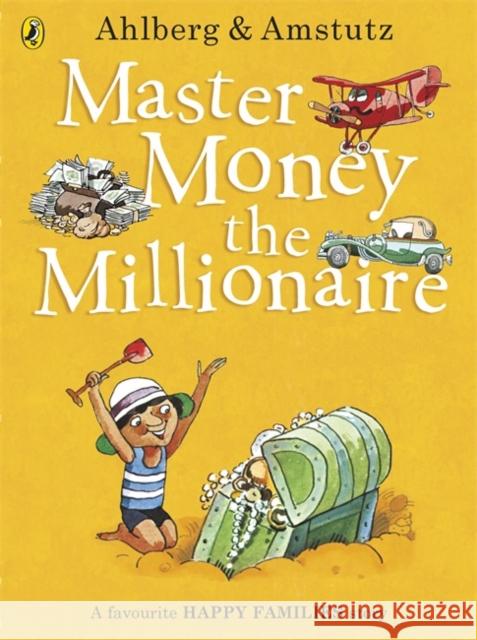 Master Money the Millionaire Allan Ahlberg 9780141352404 Penguin Random House Children's UK