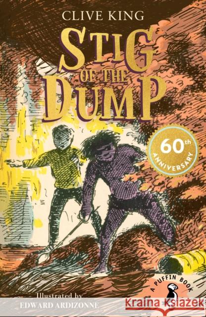 Stig of the Dump: 60th Anniversary Edition Clive King 9780141354859