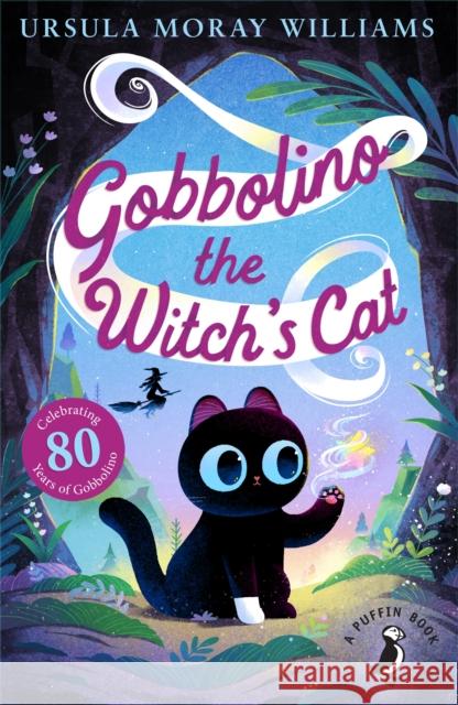 Gobbolino the Witch's Cat Ursula Moray Williams 9780141354897