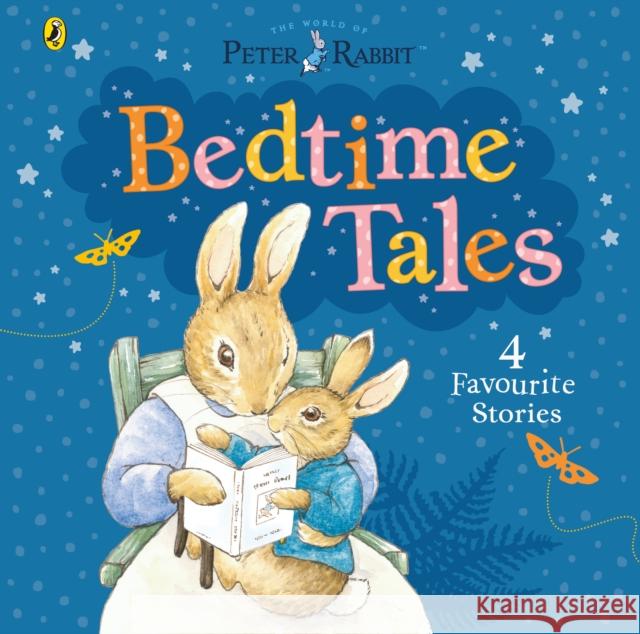 Peter Rabbit's Bedtime Tales Beatrix Potter 9780141356594