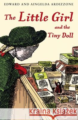The Little Girl and the Tiny Doll Ardizzone, Edward 9780141359441