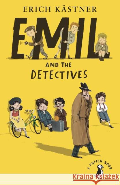 Emil and the Detectives Erich Kastner 9780141362625