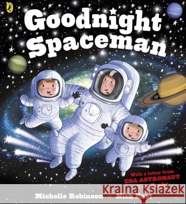 Goodnight Spaceman Michelle Robinson 9780141365626