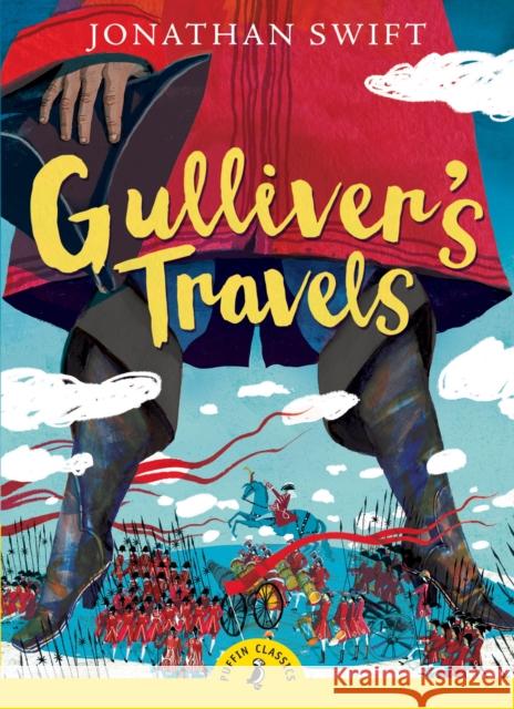 Gulliver's Travels Jonathan Swift 9780141366302